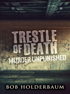 cover image of Trestle of Death